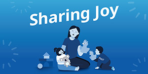 Illustration of an educator interacting with 2 young children with text 'Sharing Joy'