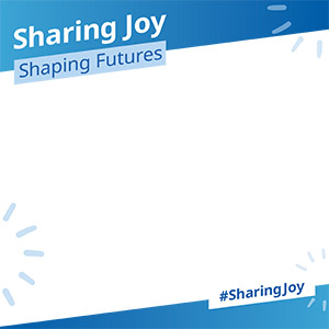 Frame featuring Sharing Joy, Shaping Futures. and #SharingJoy
